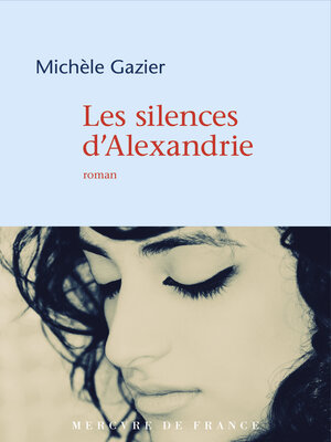 cover image of Les silences d'Alexandrie